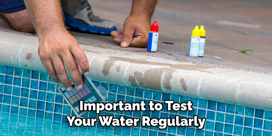  Important to Test Your Water Regularly