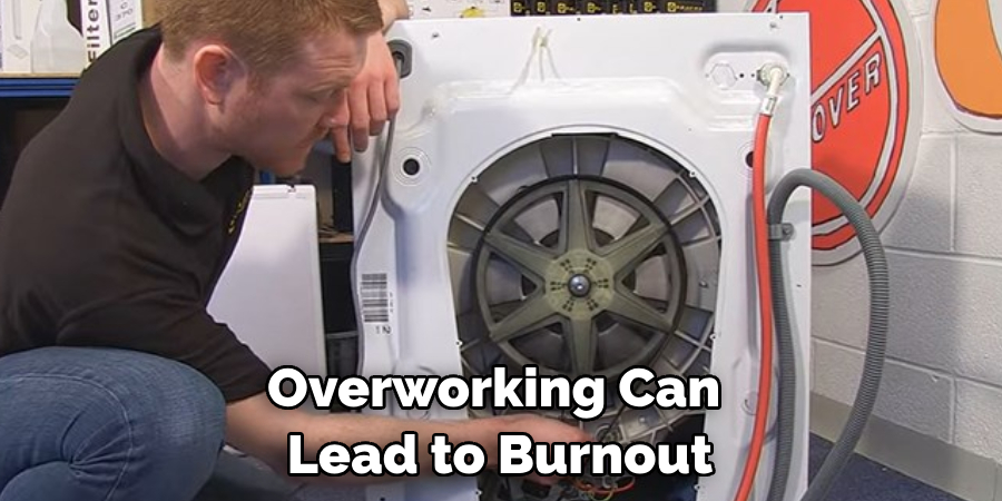 Overworking Can Lead to Burnout