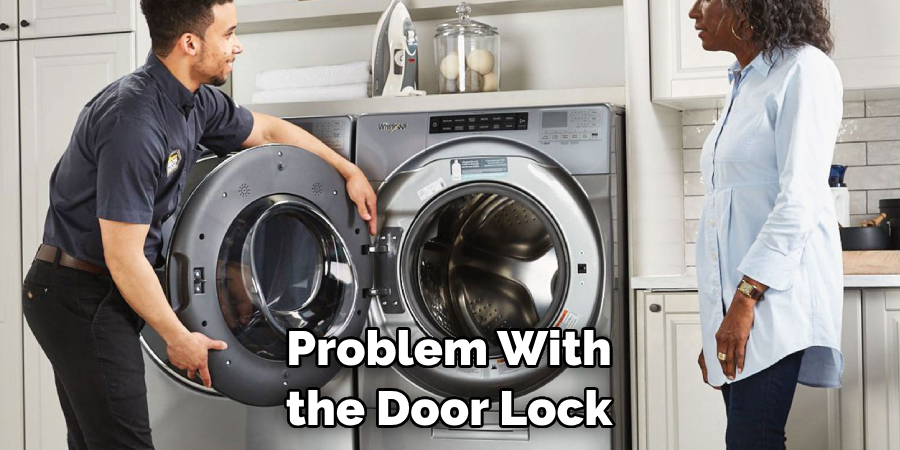 Problem With the Door Lock