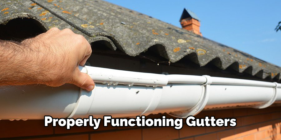 Properly Functioning Gutters 