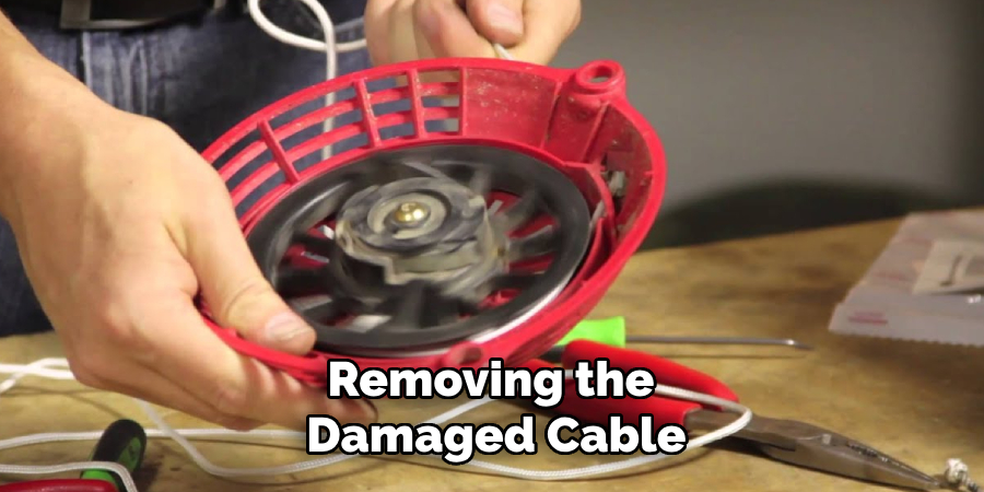 Removing the Damaged Cable