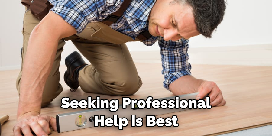 Seeking Professional Help is Best