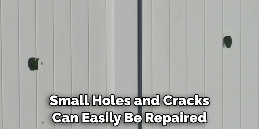 Small Holes and Cracks Can Easily Be Repaired