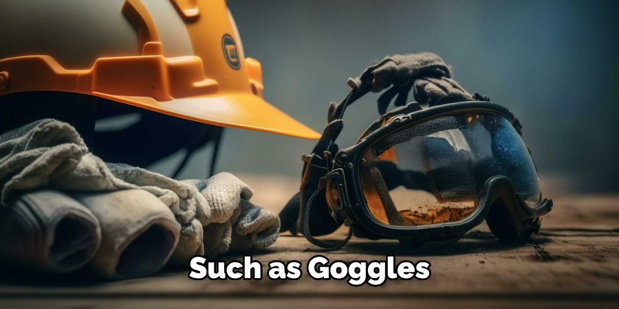 Such as Goggles