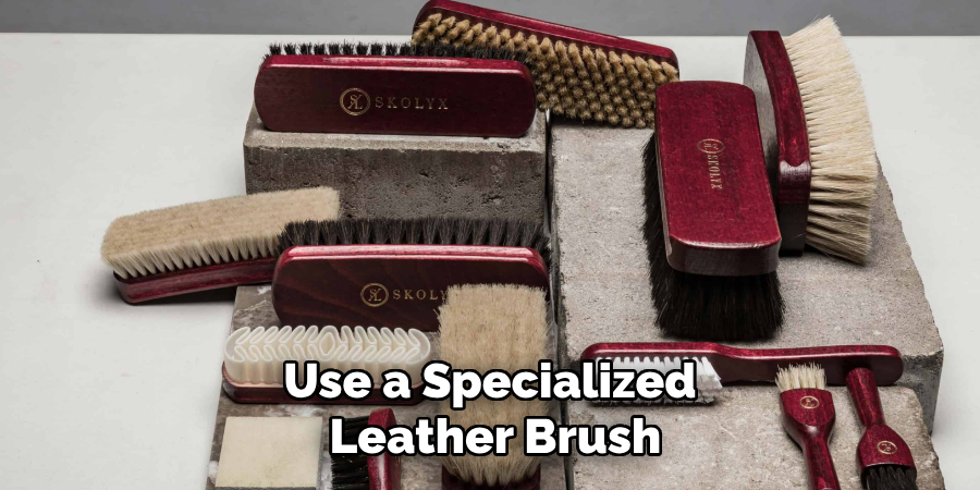 Use a Specialized Leather Brush