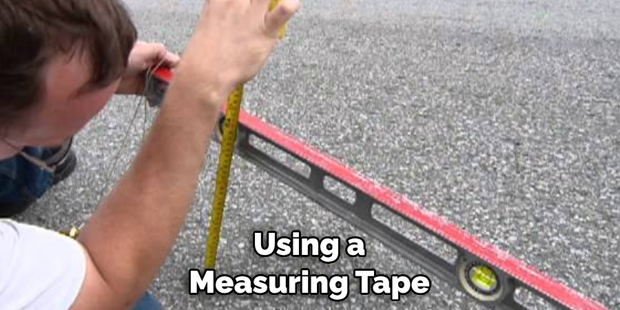 Using a Measuring Tape