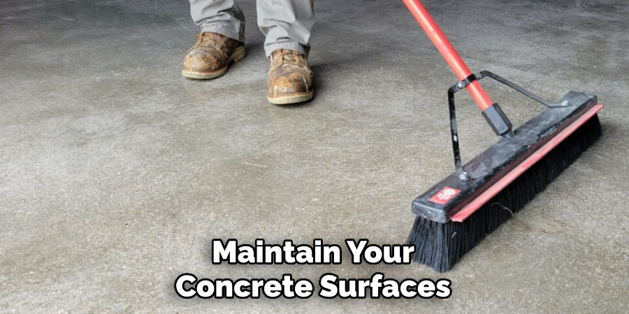 Maintain Your Concrete Surfaces