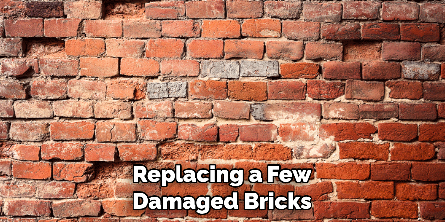 Replacing a Few Damaged Bricks