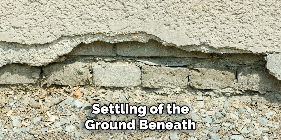 Settling of the Ground Beneath