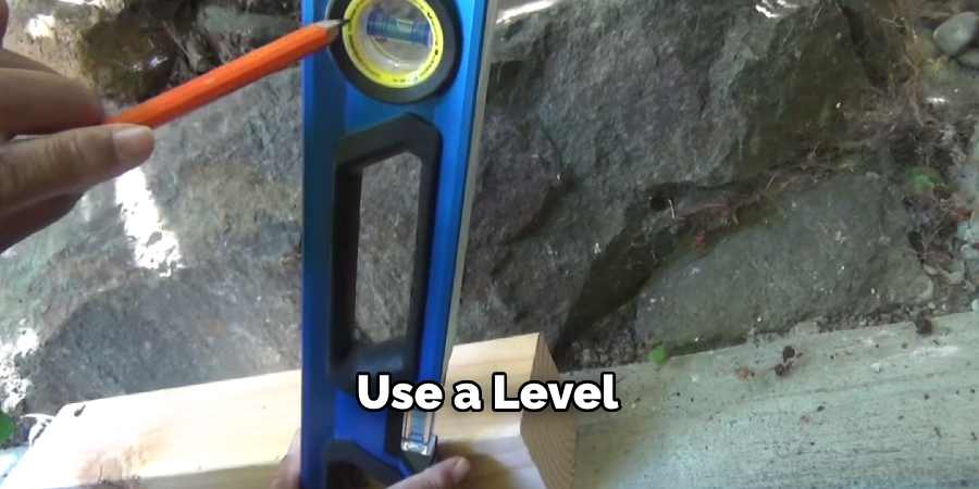 Use a Level