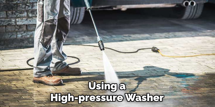 Using a High-pressure Washer