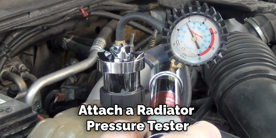 Attach a Radiator Pressure Tester