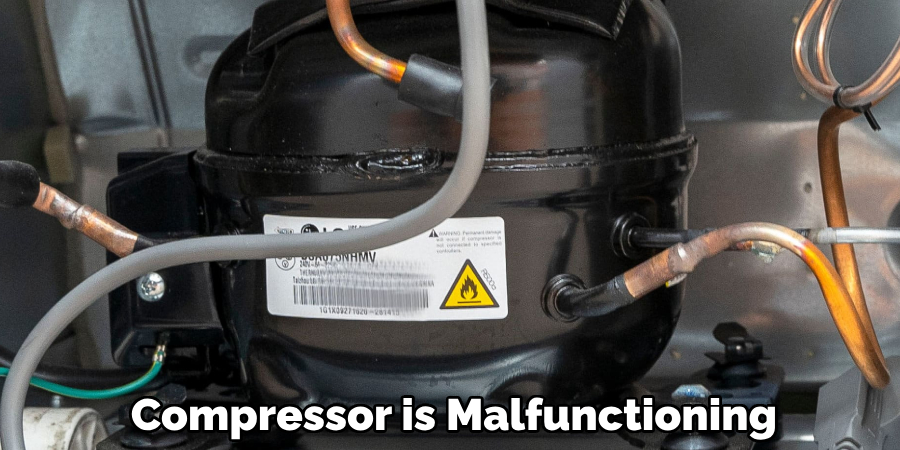 Compressor is Malfunctioning