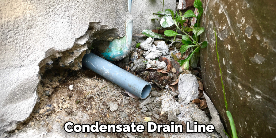 Condensate Drain Line