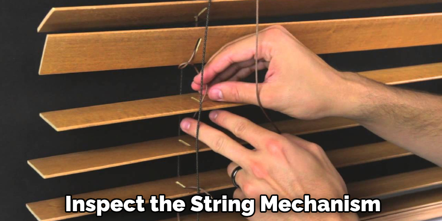 Inspect the String Mechanism