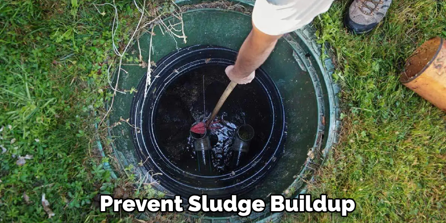 Prevent Sludge Buildup