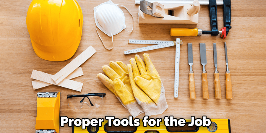 Proper Tools for the Job