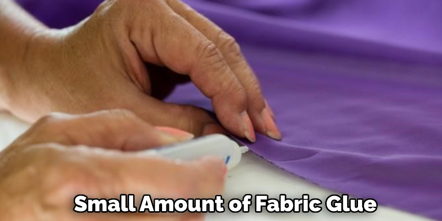 Small Amount of Fabric Glue