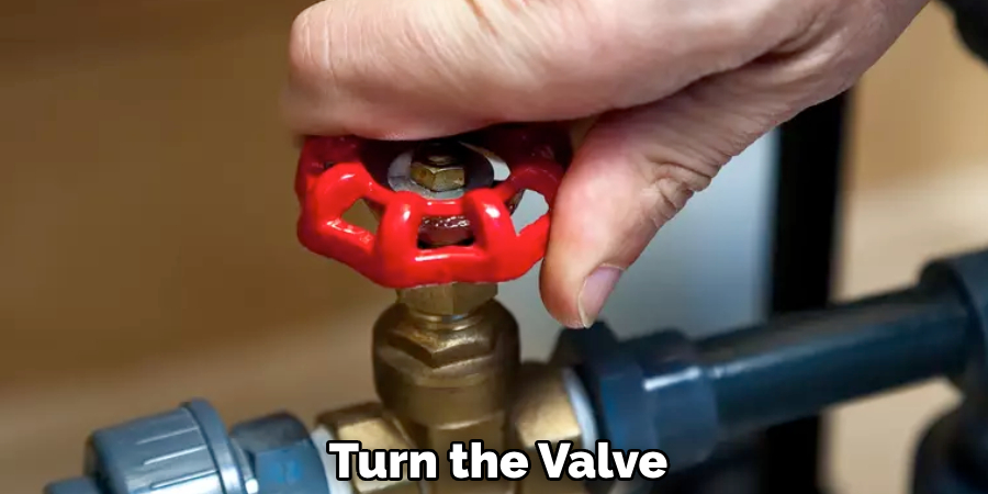 Turn the Valve