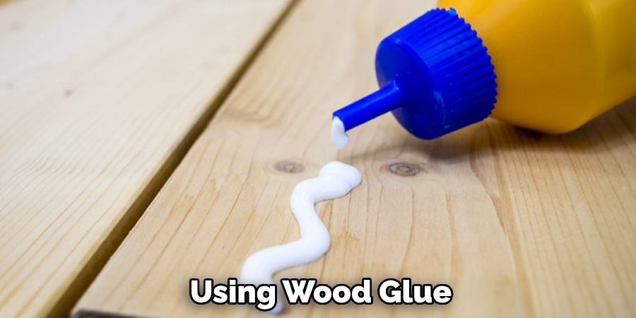 Using Wood Glue