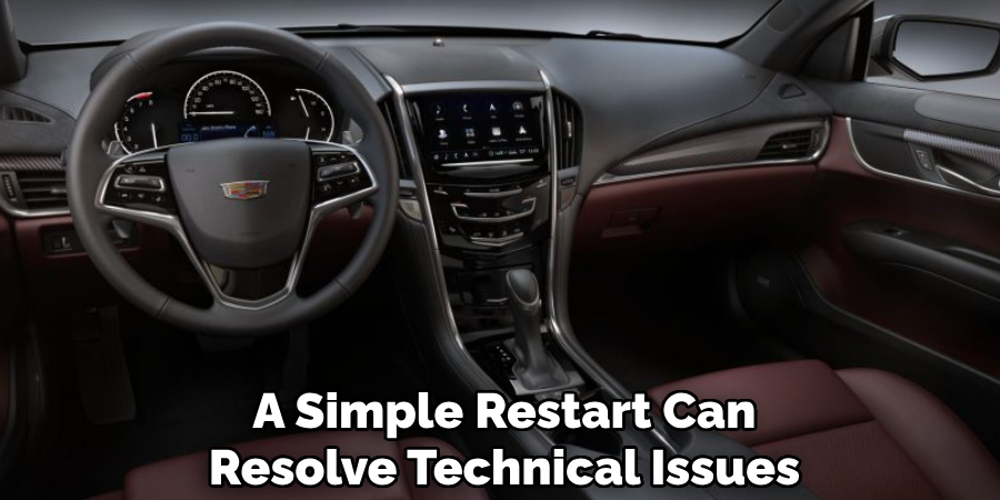 A Simple Restart Can Resolve Technical Issues