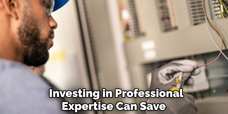 Investing in Professional Expertise Can Save 