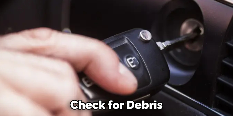 Check for Debris