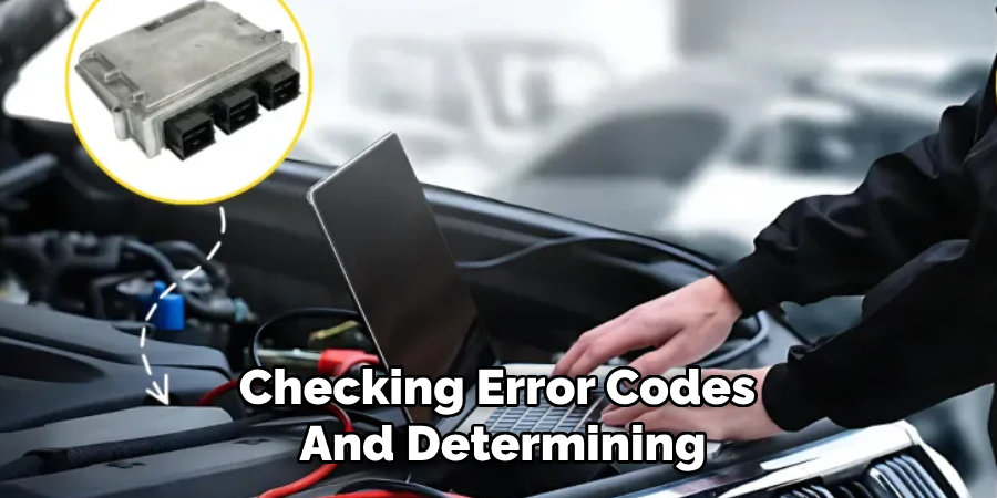 Checking Error Codes 
And Determining