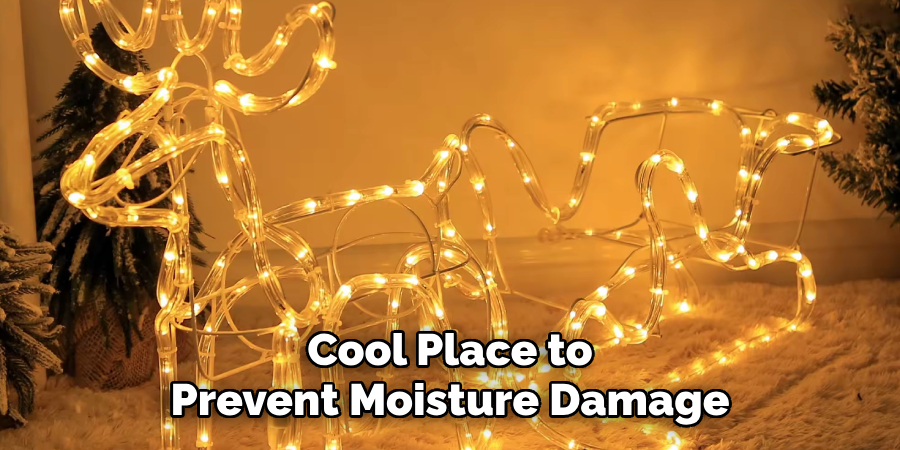 Cool Place to
Prevent Moisture Damage