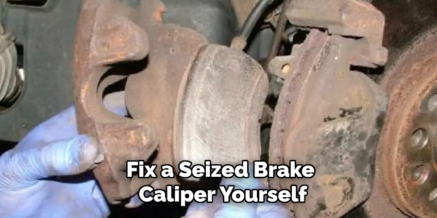 Fix a Seized Brake
 Caliper Yourself