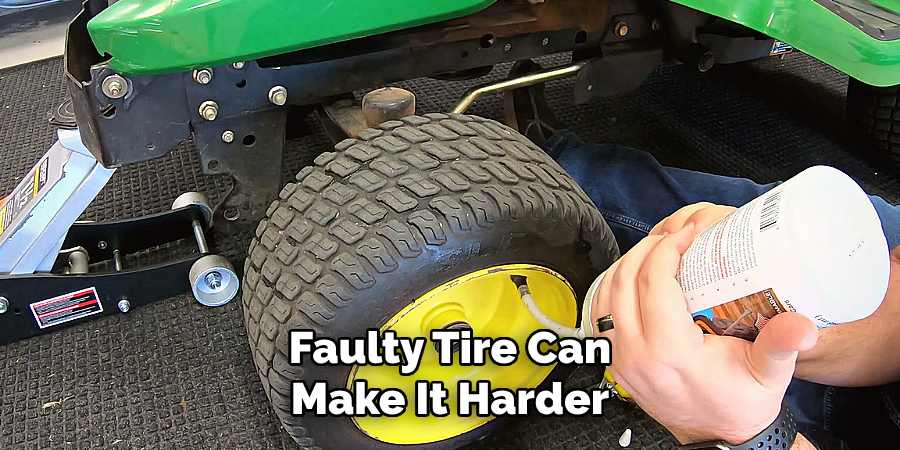 Faulty Tire Can Make It Harder