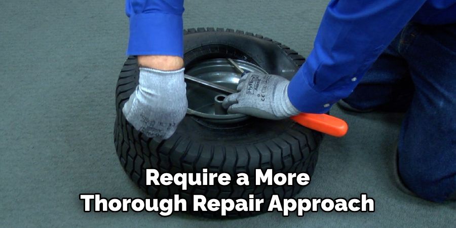 Require a More Thorough Repair Approach