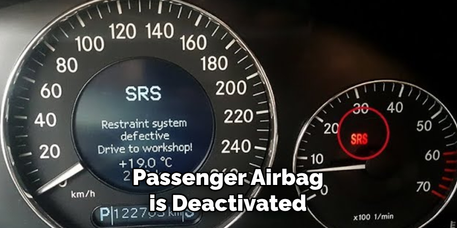 Passenger Airbag is Deactivated