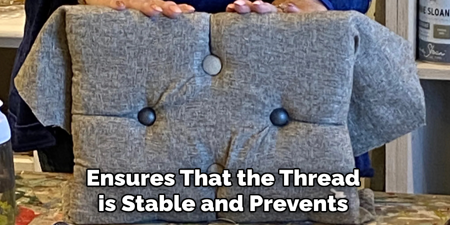 Ensures That the Thread
 is Stable and Prevents 