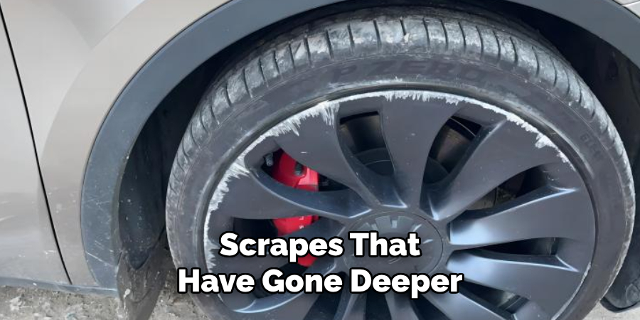 Scrapes That Have Gone Deeper