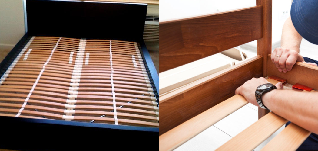 How to Fix Bed Frame Slats Explained in 6 Steps (2024)
