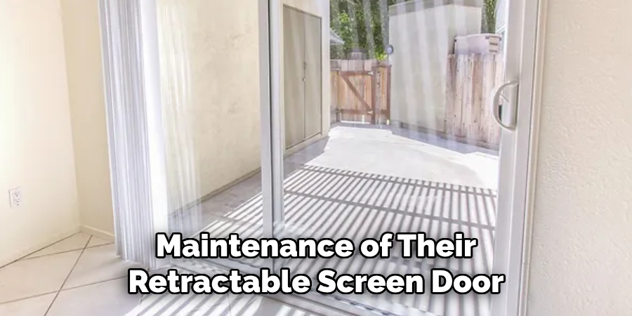 Maintenance of Their Retractable Screen Door