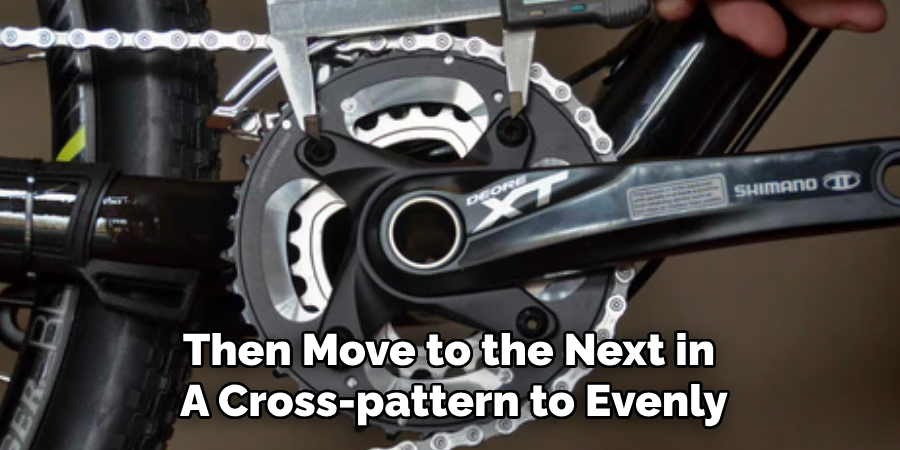 Then Move to the Next in A Cross-pattern to Evenly
